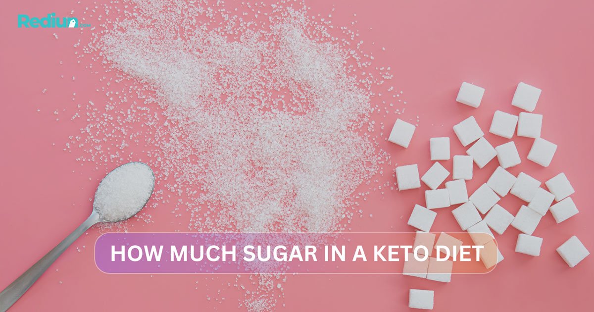 How Much Sugar in a Keto Diet