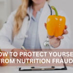 How to Protect Yourself from Nutrition Fraud